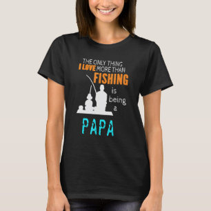 Camiseta Más Que Amor Pesca Gran Papá Especial Bisabuelo