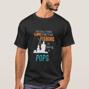 Camiseta Más que el amor de pesca Pops Especial Abuelo