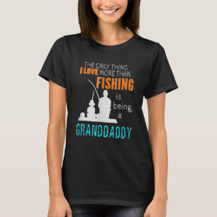 Camiseta Más que el amor por la pesca Abuelo especial abuel