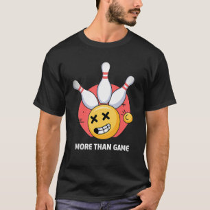 Camiseta Más que un juego - Graciosa Emoji de boliche Tee