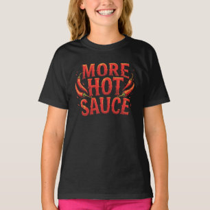 Camiseta Más sabor picante sabor picante alimento para chil