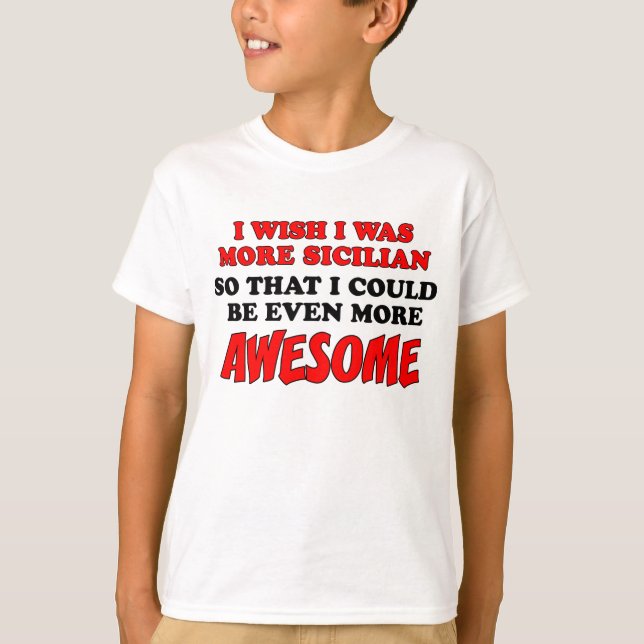 Camiseta Más siciliano más asombroso (Anverso)