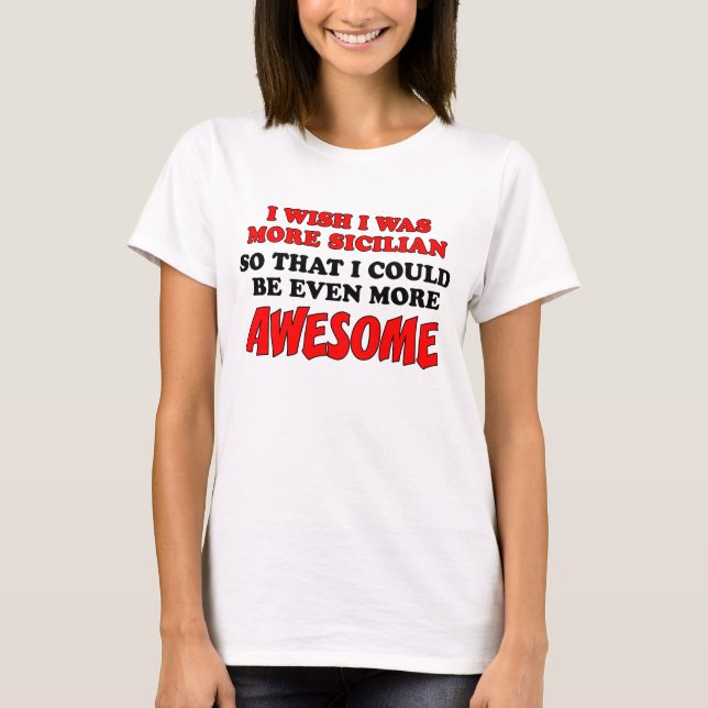 Camiseta Más siciliano más asombroso (Anverso)