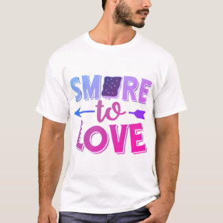 Camiseta Más smore para amar motivar