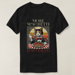Camiseta Más Spaghetti Menos Gato Funny De Upsetti