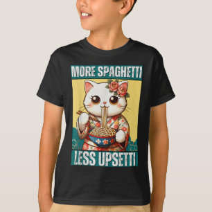 Camiseta Más Spaghetti Menos Upsetti Gracioso gato come Spa