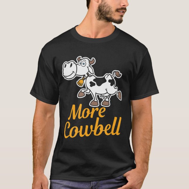 Camiseta Más tambor gracioso de campana de vaca (Anverso)