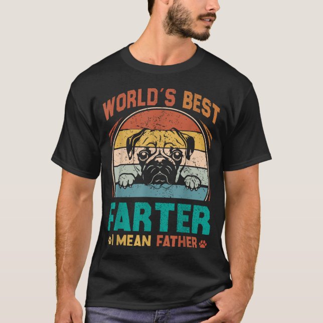 Camiseta Más Tarde Del Mundo Me Refiero A Perro Padre Padre (Anverso)