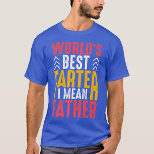 Camiseta Más Tarde Me Refiero A Que Los Padres Padres De Me