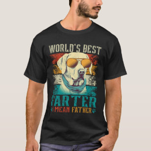 Camiseta Más Tarde Me Refiero Al Padre Mejor Padre Que Nunc