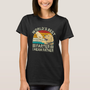 Camiseta Más Tarde Me Refiero Al Padre Mejor Retri De Oro