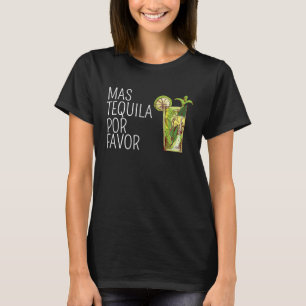 Camiseta Mas Tequila Por Favor Gif Tequila Mexicana