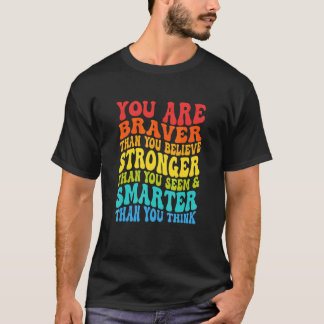 Camiseta Más valiente de lo que crees Inspirador Retro Ondu