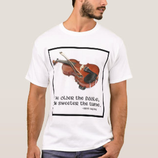 Camiseta Más viejo es el violín…