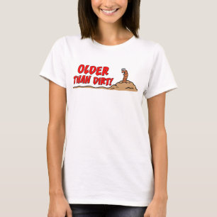 Camiseta Más viejo que sucio