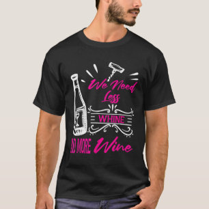 Camiseta Más Vino Divertido Menos Beber De Arándano Temátic