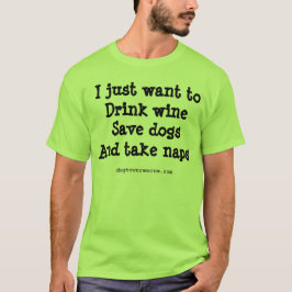 Camiseta ¡Más vino, más perros, más siestas!
