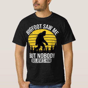 Camiseta Masa Grande Me Vio Pero Nadie Le Cree A Los Hombre