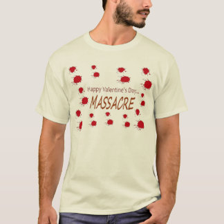 Camiseta masacre feliz del día de San Valentín