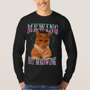 Camiseta Masaje de memes de mascar gato no significa