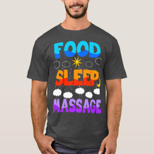 Camiseta Masaje del sueño de la comida
