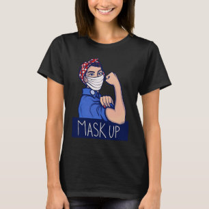 Camiseta Máscara arriba Mantente a salvo Rosie the Riveter