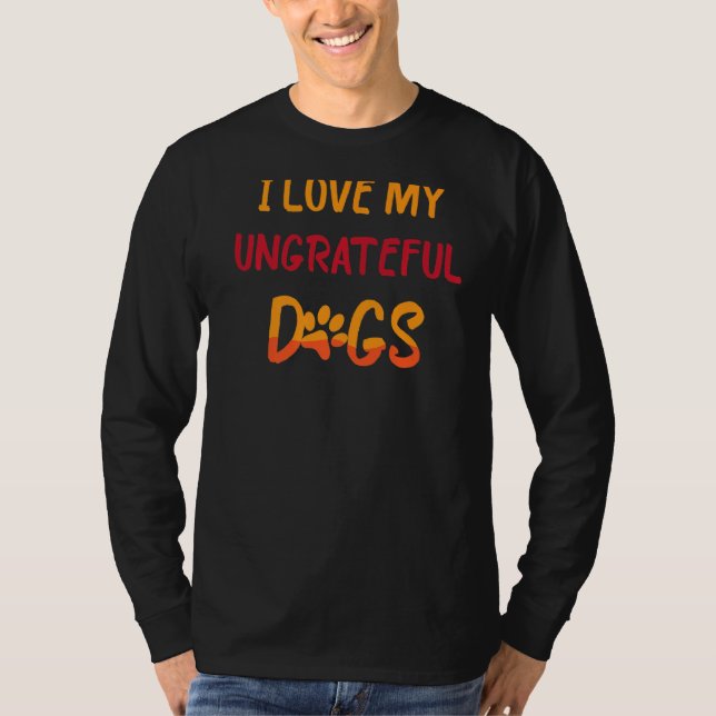 Camiseta Mascota Animales que amo a mis ingratos perros gra (Anverso)