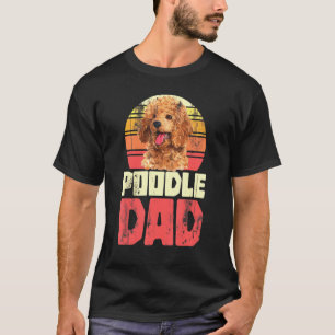 Camiseta Mascota Dad Dog Father Poodle