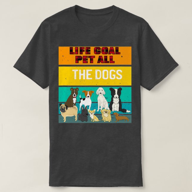 Camiseta Mascota De Gol De Vida Todos Los Perros Shirt Perr (Diseño del anverso)