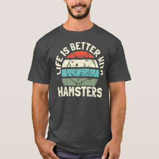 Camiseta Mascota De Hamster Cuto - La Vida Es Mejor Con Ham