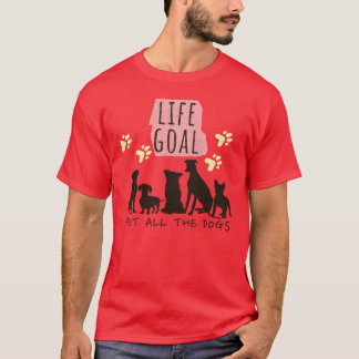 Camiseta Mascota de la meta de la vida Todos los perros Per
