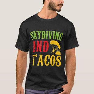 Camiseta Mascota De Skydiving Y Tacos