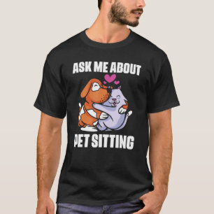 Camiseta Mascota Divertida para Cuidador de Gatos y Perros