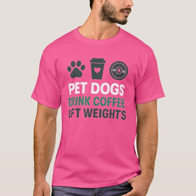 CAMISETA MASCOTA PERROS BEBER PESOS DE ALTAVO DE CAFÉ (Anverso)