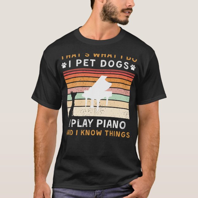 Camiseta Mascota perros, juego piano y sé cosas divertidas (Anverso)