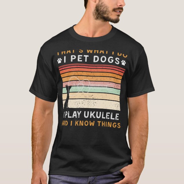 Camiseta Mascota perros, toco Ukulele y sé cosas divertidas (Anverso)