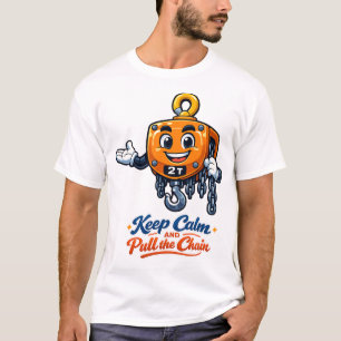 Camiseta Mascota Polipasto Mantén la Calma Tira de