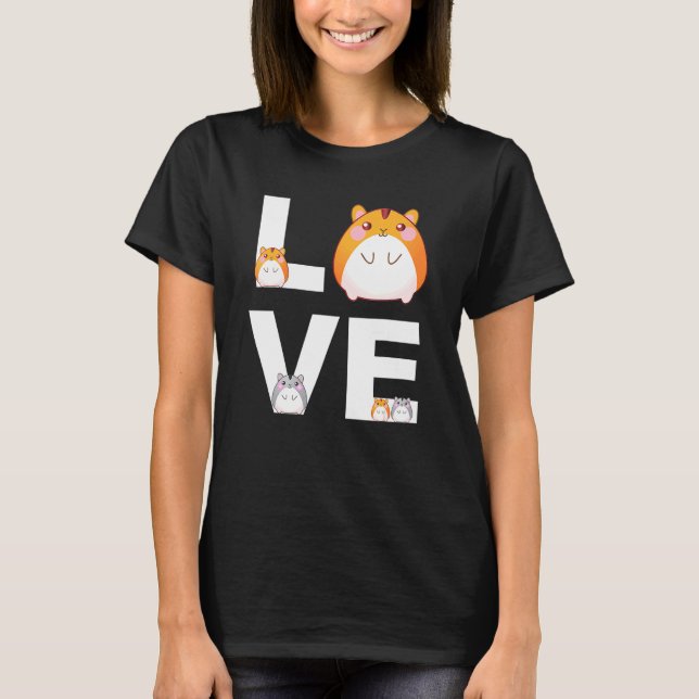 Camiseta Mascotas de juguetes animales de Hamster Love Cute (Anverso)