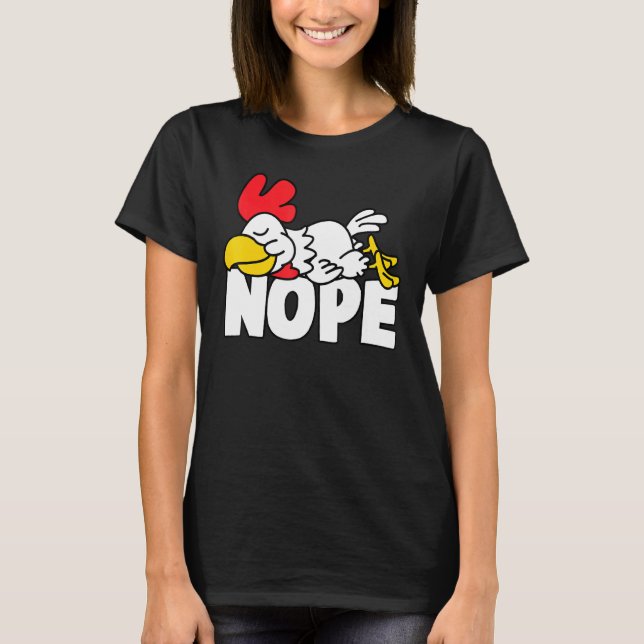 Camiseta Mascotas de Napping Rooster Tee Nope Lazy Chickens (Anverso)