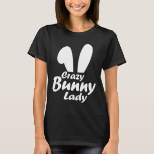 Camiseta Mascotas de regalo Loco de conejo Lady Rabbit Love