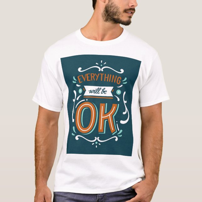 Camiseta masculina con todo está bien diseño (Anverso)