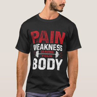 Camiseta masculina Dolor Es Solo Debilidad Que Aba