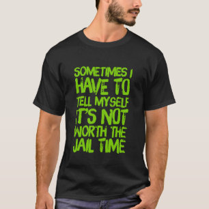 Camiseta masculina No Vale La Pena El Tiempo En La