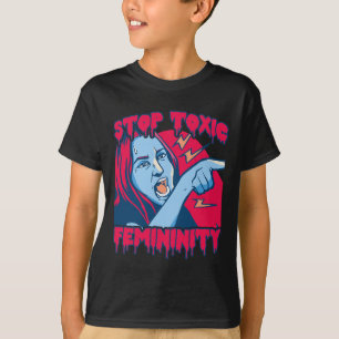 Camiseta Masculinidad de feminidad tóxica Diciendo antifemi