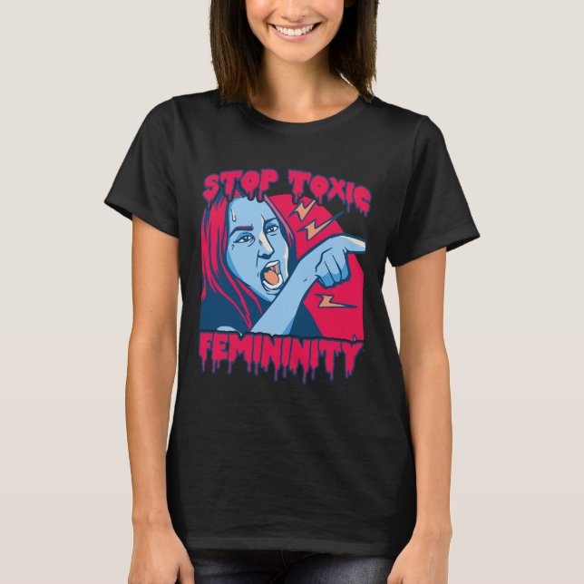 Camiseta Masculinidad de feminidad tóxica Diciendo antifemi (Anverso)