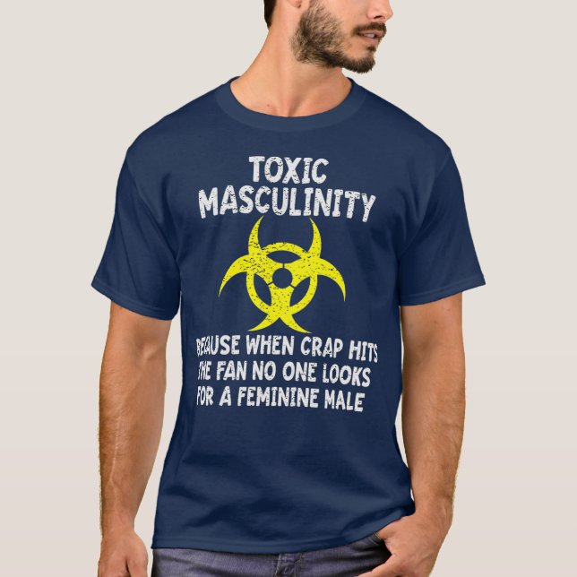 Camiseta Masculinidad tóxica porque cuando el grifo golpea  (Anverso)