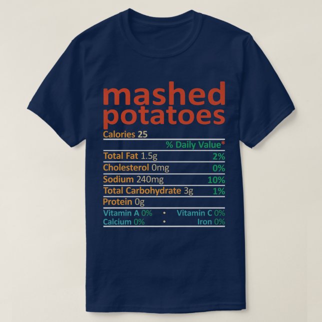 Camiseta Mashed Potato Nutrition FactsRetro Vintage  (Diseño del anverso)