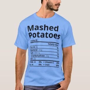 Camiseta Mashed Potatoes Nutrition Facts Thanksgiving Chris