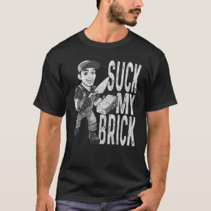 Camiseta Mason Bricklayer trabajo duro Brickmason Buil