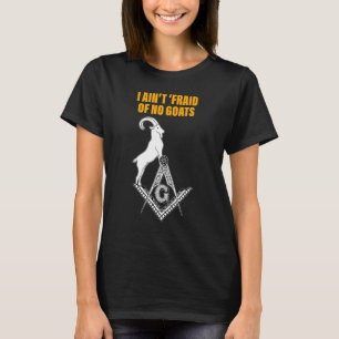 Camiseta Masones que no tengo miedo de no tener cabras masó